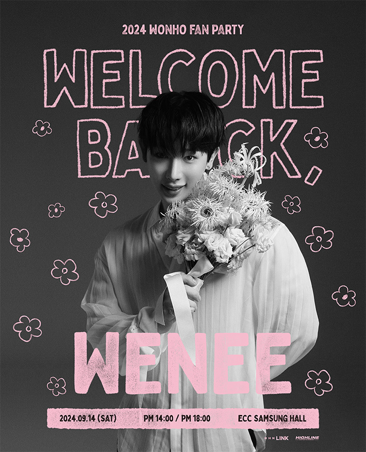 2024 WONHO FAN PARTY [WELCOME BACK, WENEE]